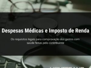 Leia mais sobre o artigo Despesas Médicas e Imposto de Renda